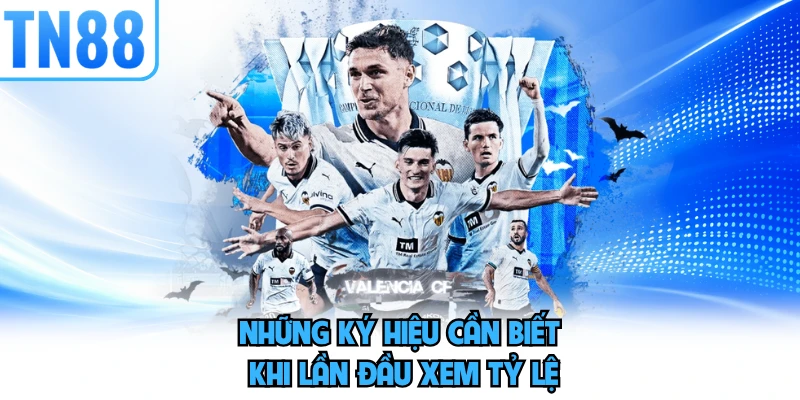 Những ký hiệu cần biết khi lần đầu xem tỷ lệ 